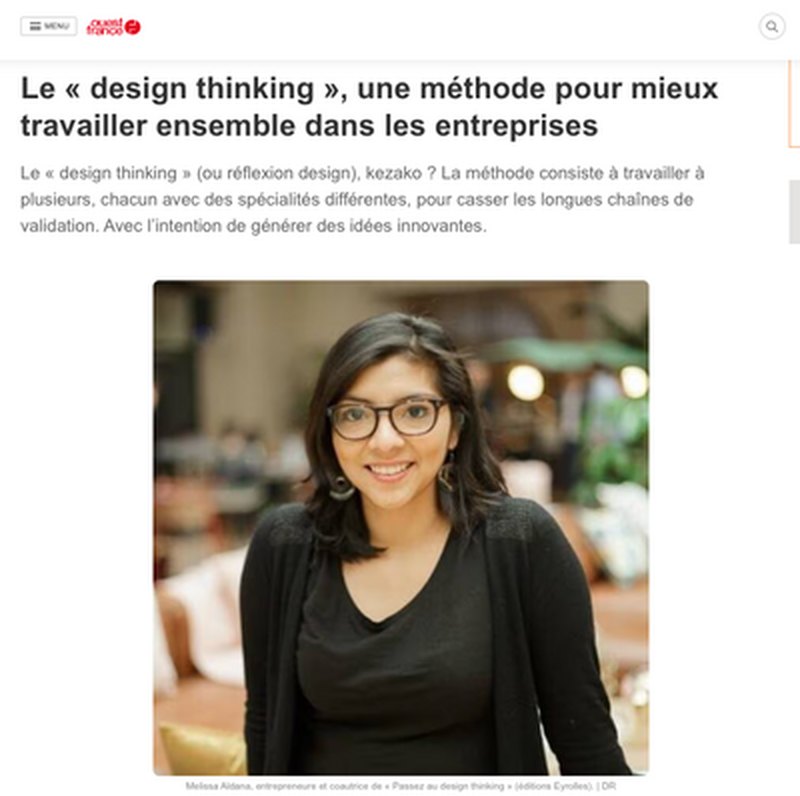 Article d’Ouest-France « Le design thinking, une méthode pour mieux travailler ensemble dans les entreprises », avec le portrait de Mélissa Aldana